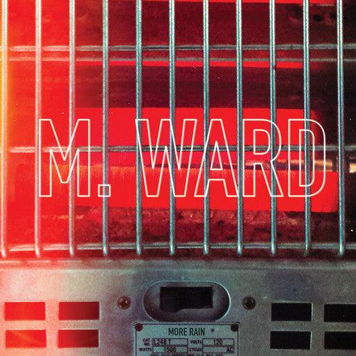 M. Ward- More Rain