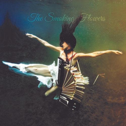 The Smoking Flowers- Let'S Die Together