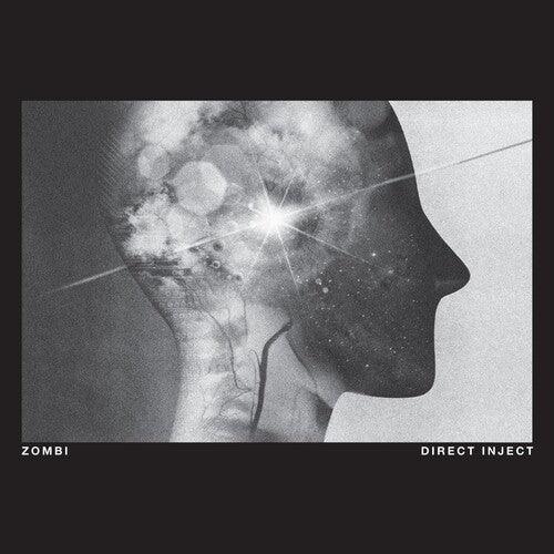 Zombi- Direct Inject (Indie Exclusive)