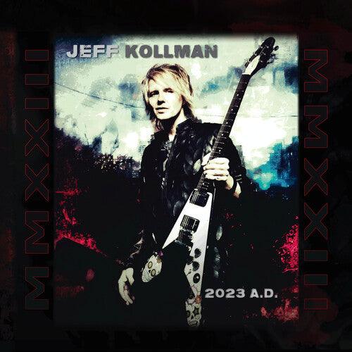 Jeff Kollman- 2023 A.D.