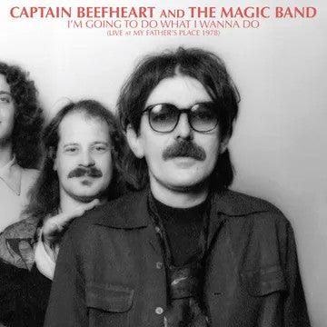 Captain Beefheart- I'm Going To Do What I Wanna Do: Live At My Father's Place 1978 -RSD23