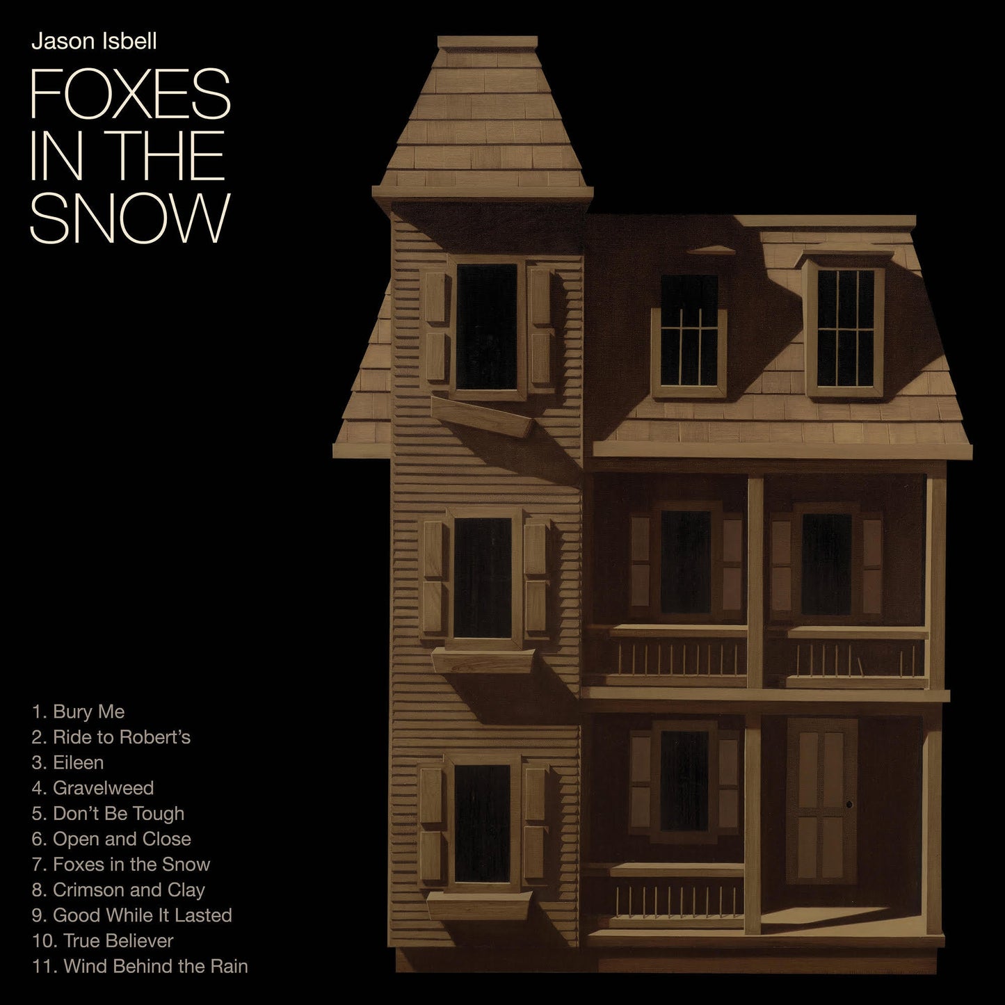 Jason Isbell- Foxes In The Snow (Black Vinyl)
