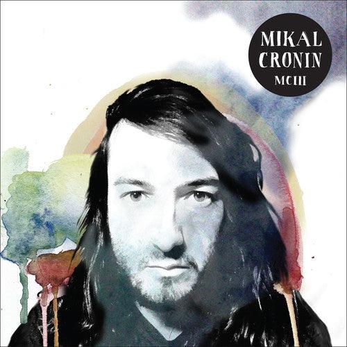 Mikal Cronin- McIii