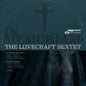 Lovecraft Sextet- In Memoriam (Indie Exclusive)