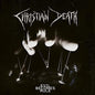 Christian Death- Evil Becomes Rule