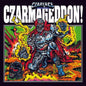 Czarface- Czarmageddon