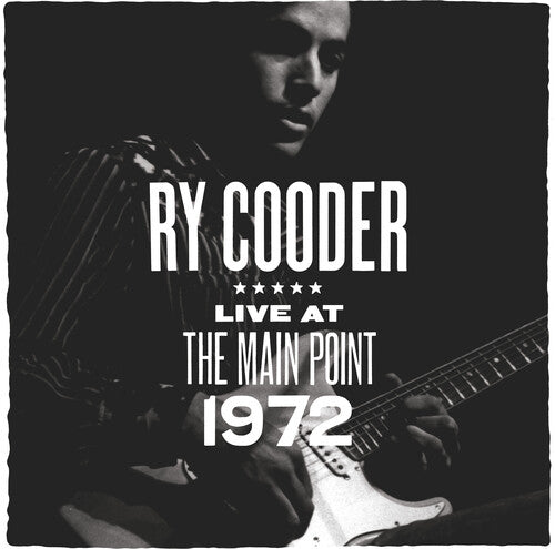 Ry Cooder- The Main Point - Live 1972 -RSD25