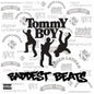 Various- Tommy Boy's Baddest Beats -BF22