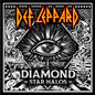 Def Leppard- Diamond Star Halos (Indie Exclusive Clear Vinyl)