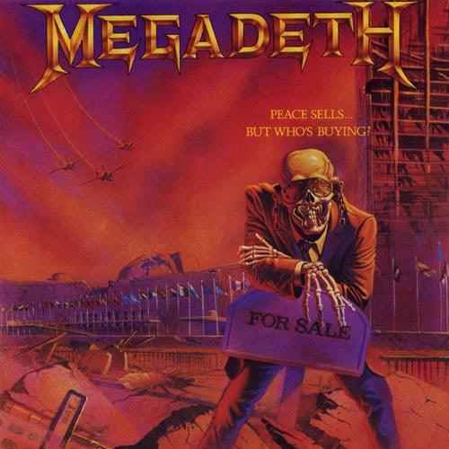 Megadeth- Peace Sells... But Who's Buying?