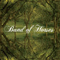 Band of Horses- Everything All the Time