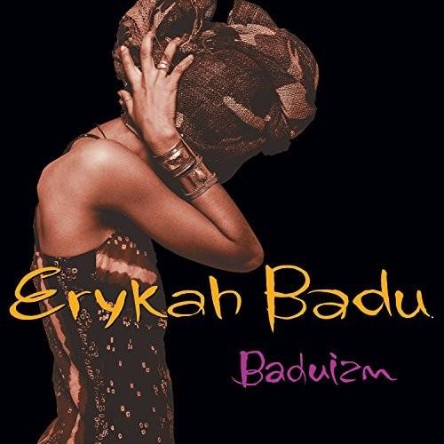 Erykah Badu- Baduizm