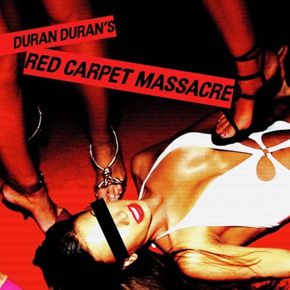 Duran Duran- Red Carpet Massacre (RSD Essential)