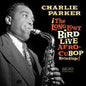 Charlie Parker- Afro Cuban Bop: The Long Lost Bird Live Recordings -RSD23